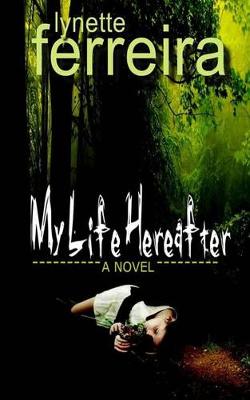 Book cover for My Life Hereafter