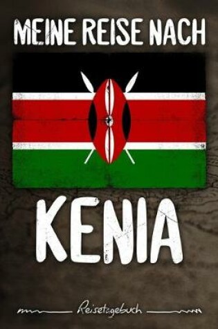Cover of Meine Reise nach Kenia Reisetagebuch
