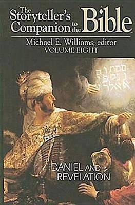 Book cover for The Storyteller's Companion to the Bible Volume 8: Daniel and Revelation