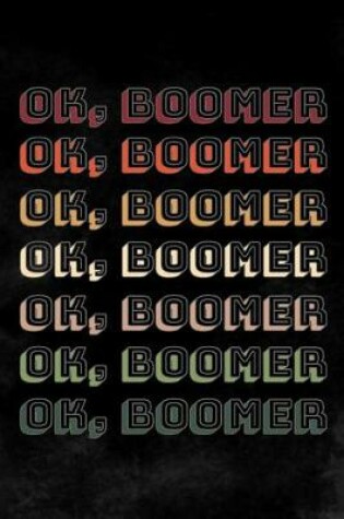 Cover of OK, Boomer