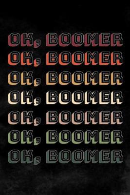 Book cover for OK, Boomer