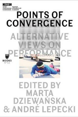 Cover of Points of Convergence – Alternative Views on Performance