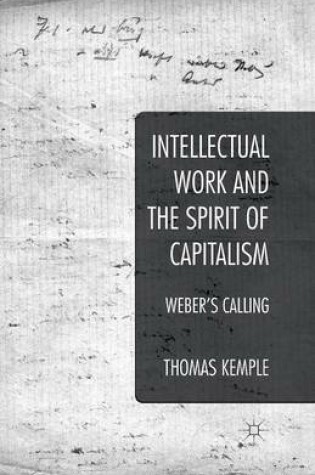 Cover of Intellectual Work and the Spirit of Capitalism