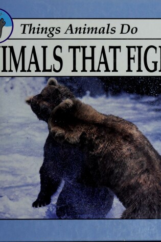 Cover of Animals That Fight