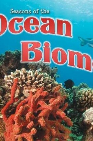 Cover of Seasons of the Ocean Biome