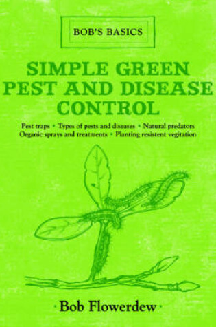 Cover of Simple Green Pest and Disease Control