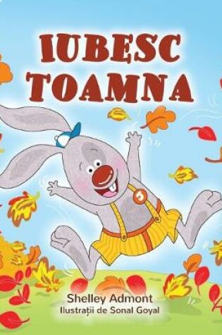 Cover of I Love Autumn (Romanian children's book)