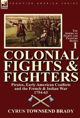 Book cover for Colonial Fights & Fighters