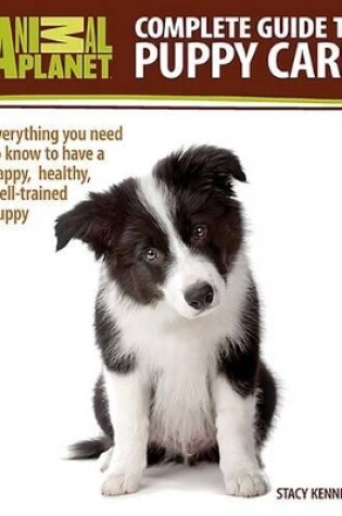 Cover of Complete Guide to Puppy Care