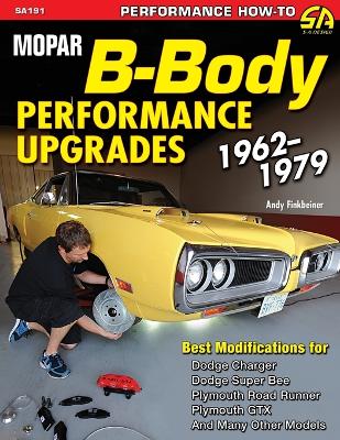 Book cover for Mopar B-Body Performance Upgrades 1962-1979