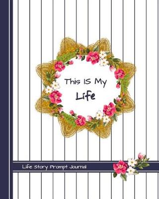 Book cover for This Is My Life