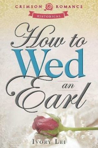 Cover of How to Wed an Earl