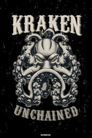 Cover of Kraken Unchained Notebook