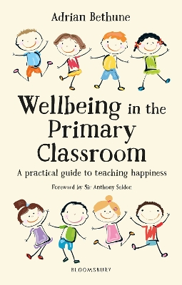 Book cover for Wellbeing in the Primary Classroom