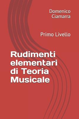 Book cover for Rudimenti elementari di Teoria Musicale