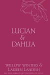 Book cover for Lucian & Dahlia