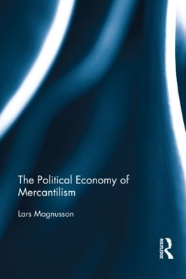 Cover of The Political Economy of Mercantilism