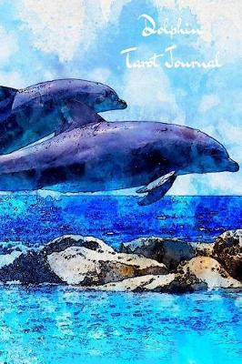 Book cover for Dancing Dolphins Tarot Journal