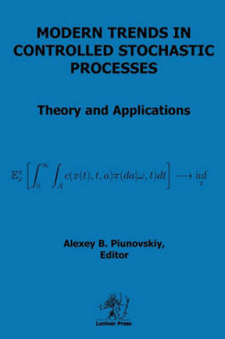 Cover of Modern Trends in Controlled Stochastic Processes