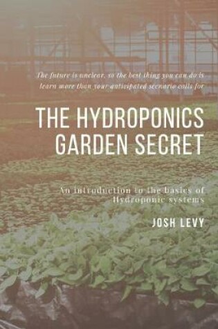 Cover of The Hydroponics Garden Secret
