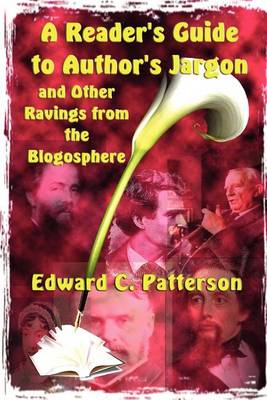 Book cover for A Reader's Guide to Author's Jargon and Other Ravings from the Blogosphere