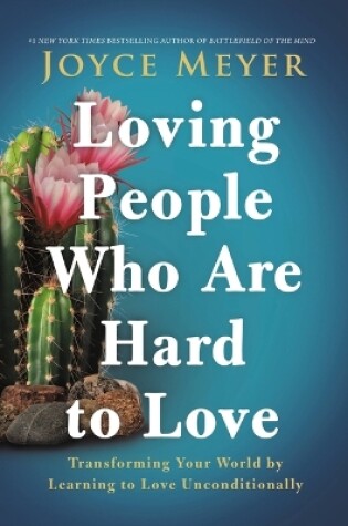 Cover of Loving People Who Are Hard to Love