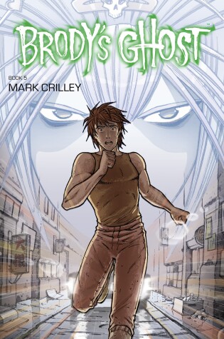 Cover of Brody's Ghost Volume 5