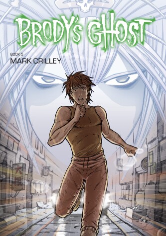 Book cover for Brody's Ghost Volume 5