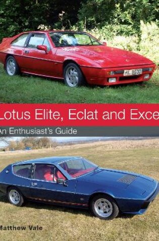 Cover of Lotus Elite, Eclat and Excel