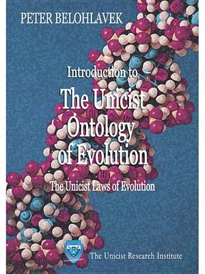 Book cover for Introduction to the Unicist Ontology of Evolution