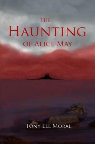 Cover of The Haunting of Alice May