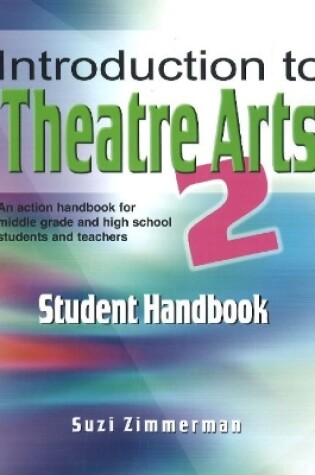 Cover of Introduction to Theatre Arts 2