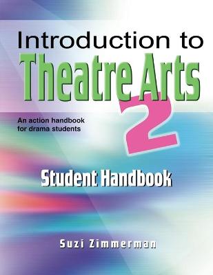 Book cover for Introduction to Theatre Arts 2