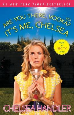 Book cover for Are You There, Vodka? It's Me, Chelsea