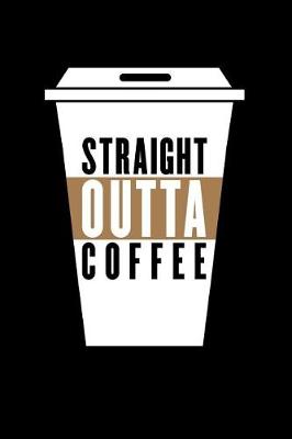 Book cover for Straight Outta Coffee