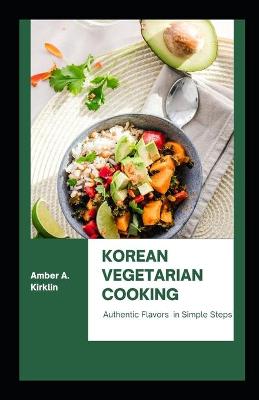 Book cover for Korean Vegetarian Cooking