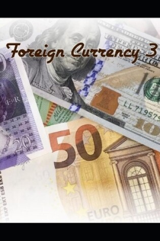 Cover of Foreign Currency 3