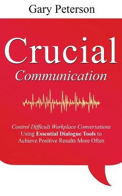 Book cover for Crucial Communication