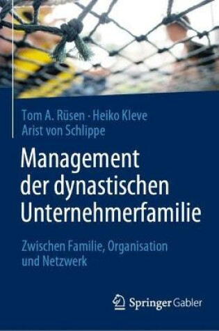 Cover of Management der dynastischen Unternehmerfamilie