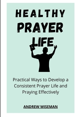 Book cover for Healthy Prayer Life