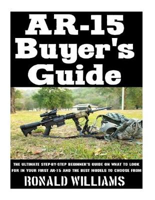 Book cover for AR-15 Buyer's Guide