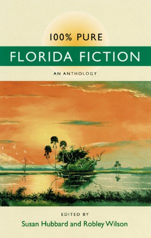 Book cover for 100% Pure Florida Fiction