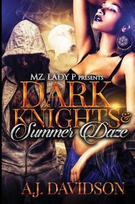 Book cover for Dark Knights & Summer Daze