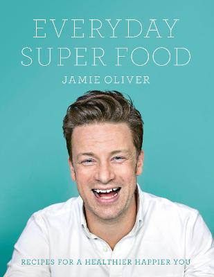 Book cover for Everyday Super Food
