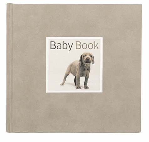 Book cover for William Wegman Baby Book