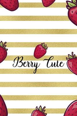 Book cover for Berry Cute