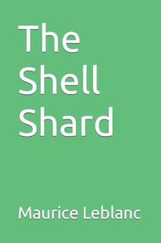 Cover of The Shell Shard