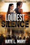 Book cover for The Loudest Silence