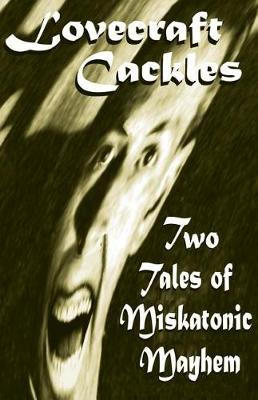 Book cover for Lovecraft Cackles