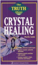 Cover of The Truth About Crystal Healing